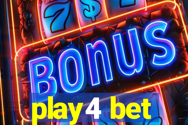play4 bet